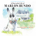 A Day in the Life of Marlon Bundo cover