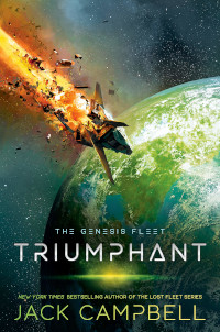 Cover of Jack Campbell's Triumphant with a spacecraft crashing over Earth