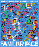 Cover of Michael DeForge's Familiar Face. It's a small image and I can't really tell what's going on