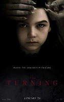 Movie poster for the turning: child's face with creepy monster hands above head