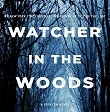 Watcher in the Woods