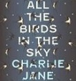 All The Birds in the Sky