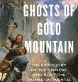 Ghosts of Gold Mountain