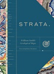 Strata: William Smith’s Geological Map