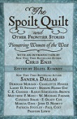 The Spoilt Quilt and Other Frontier Stories