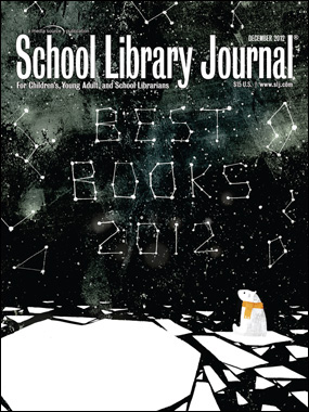  School Library Journal, December 2012 Issue: Table of Contents