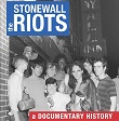 Stonewall the Riots