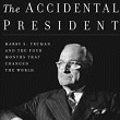  The Accidental President