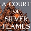 A Court of Silver Flames