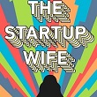 The Startup Wife