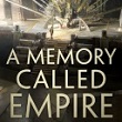 A Memory Called Empire