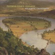 Thomas Cole’s Journey