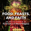 Food, Feasts, and Faith