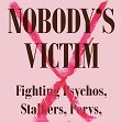 Nobody's Victim