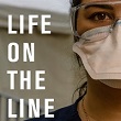 Life on the Line