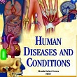 Human Disease and Conditions