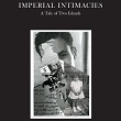 Imperial Intimacies