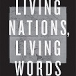 Living Nations, Living Words