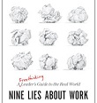 Nine Lies About Work