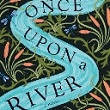 Once Upon a River