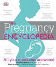 The Pregnancy Encyclopedia