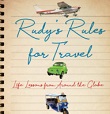 Rudy's Rules for Travel