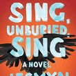 Sing, Unburied, Sing