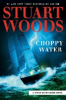 cover of Choppy Water by Stuart Woods (small sailboat navigating a storm at sea)