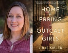 Julie Kibler author of Home for Erring and Outcast Girls