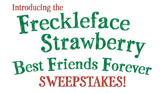 Freckleface Strawberry Best Friends Forever Sweepstakes
