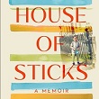 House of Sticks