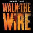 Walk the Wire