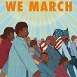 We March