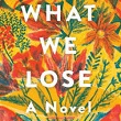 What We Lose